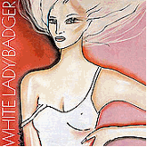 BADGER/WHITE LADY CD cover