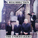 The Undertakers Resurrection